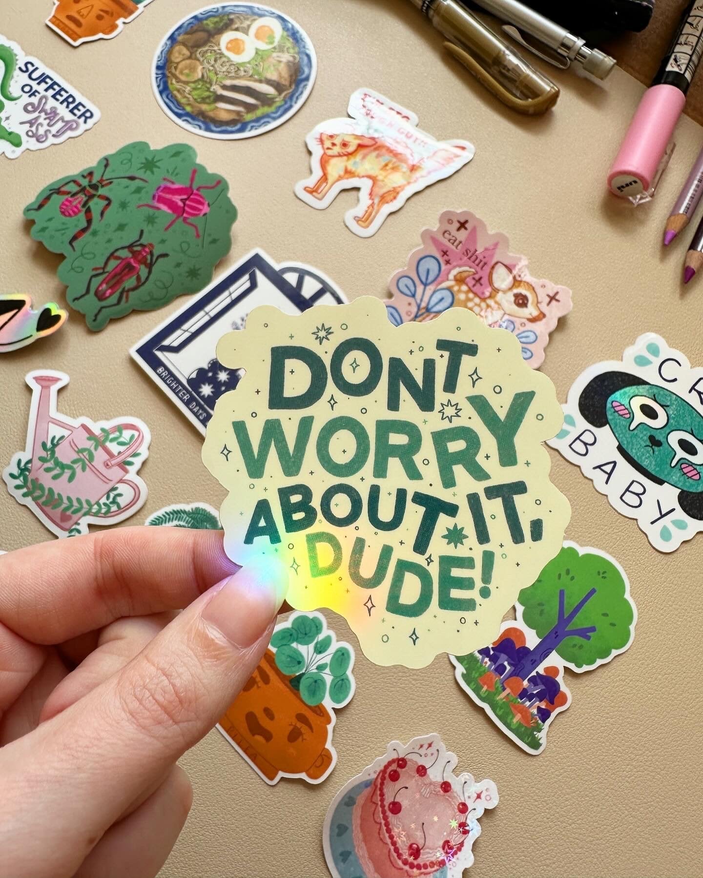 don't worry about it dude sticker