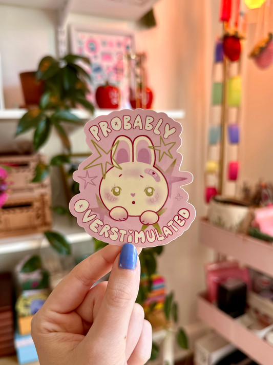 probably overstimulated bunny sticker