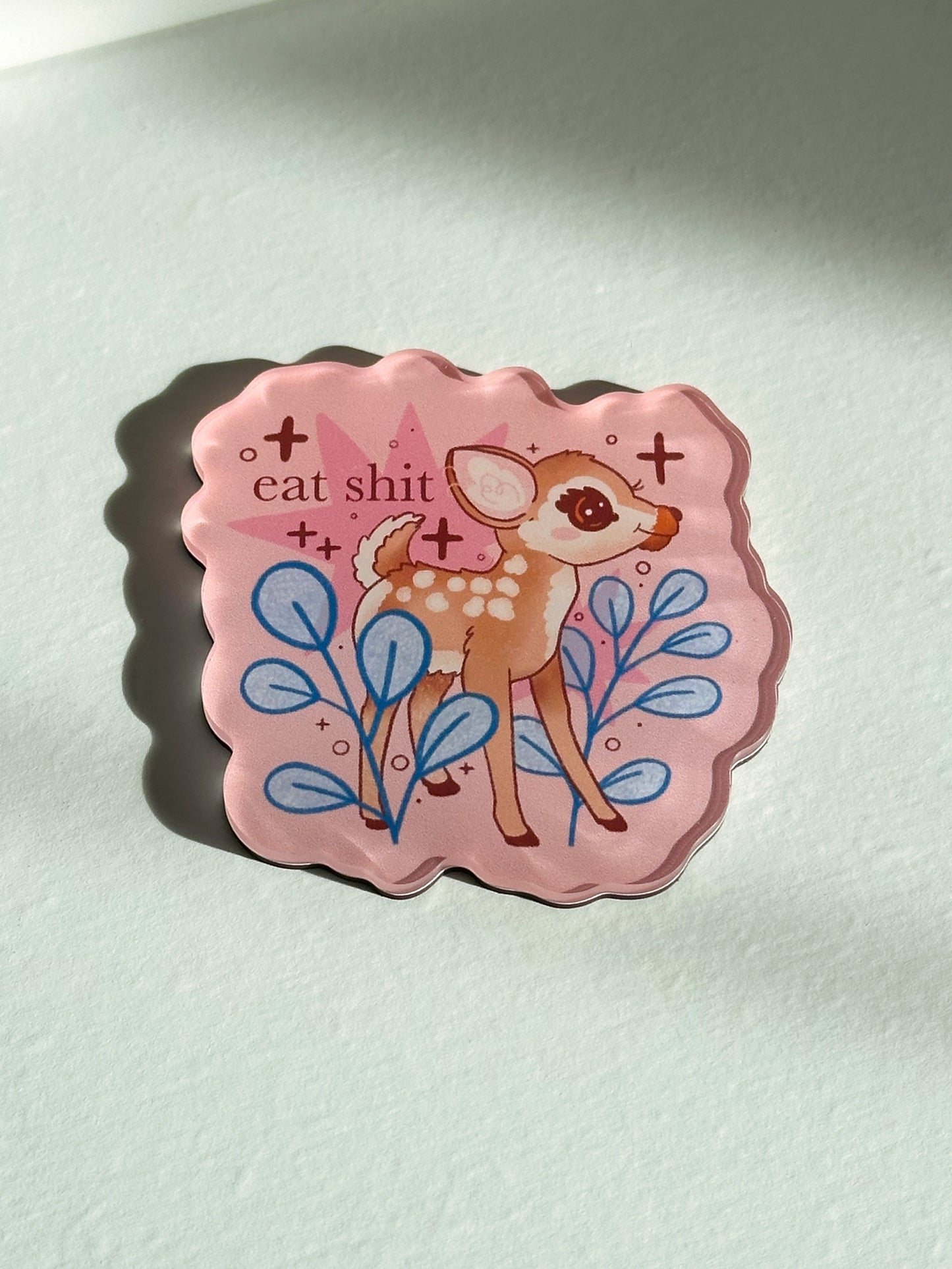 eat shit deer fridge magnet