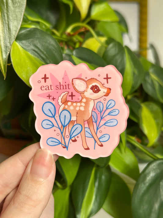eat shit deer fridge magnet