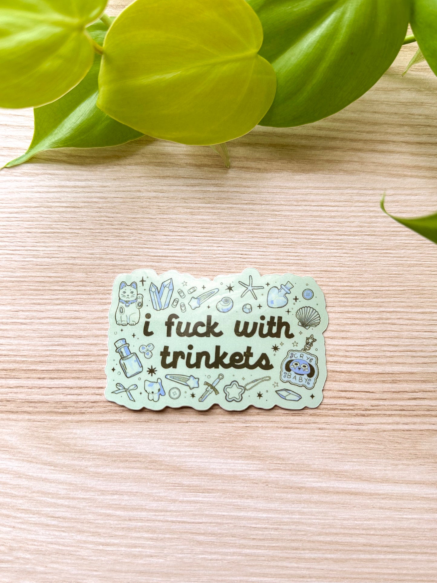 i fuck with trinkets sticker