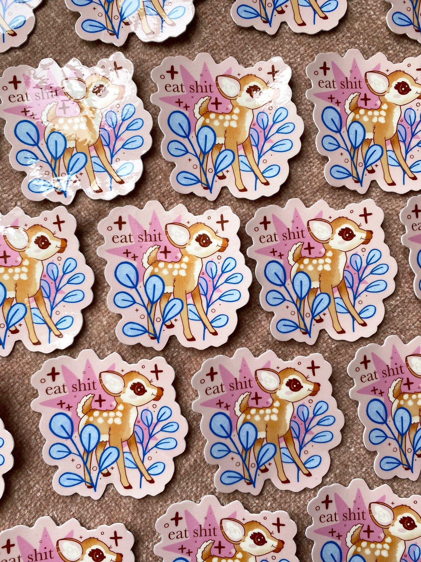 eat shit deer sticker